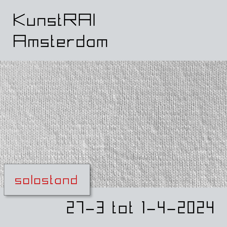 solostand KunstRAI / Art Amsterdam 2024